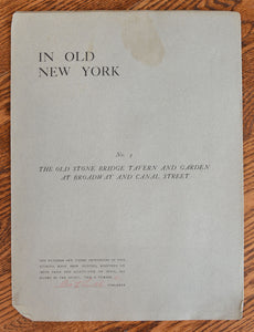 [Limited to 18 Copies | Portfolio of 12 Etchings] In Old New York
