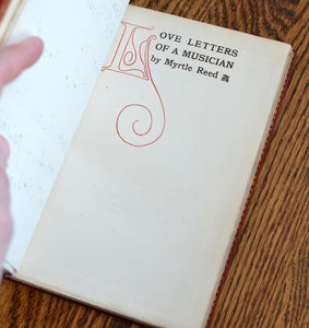 [Roycroft/Philosopher Press Association Copy | Fine Binding] Love Letters of a Musician